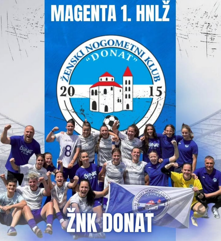 ŽNK Donat izborio Prvu HNLŽ! ❤️